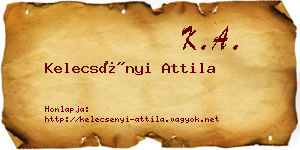Kelecsényi Attila névjegykártya